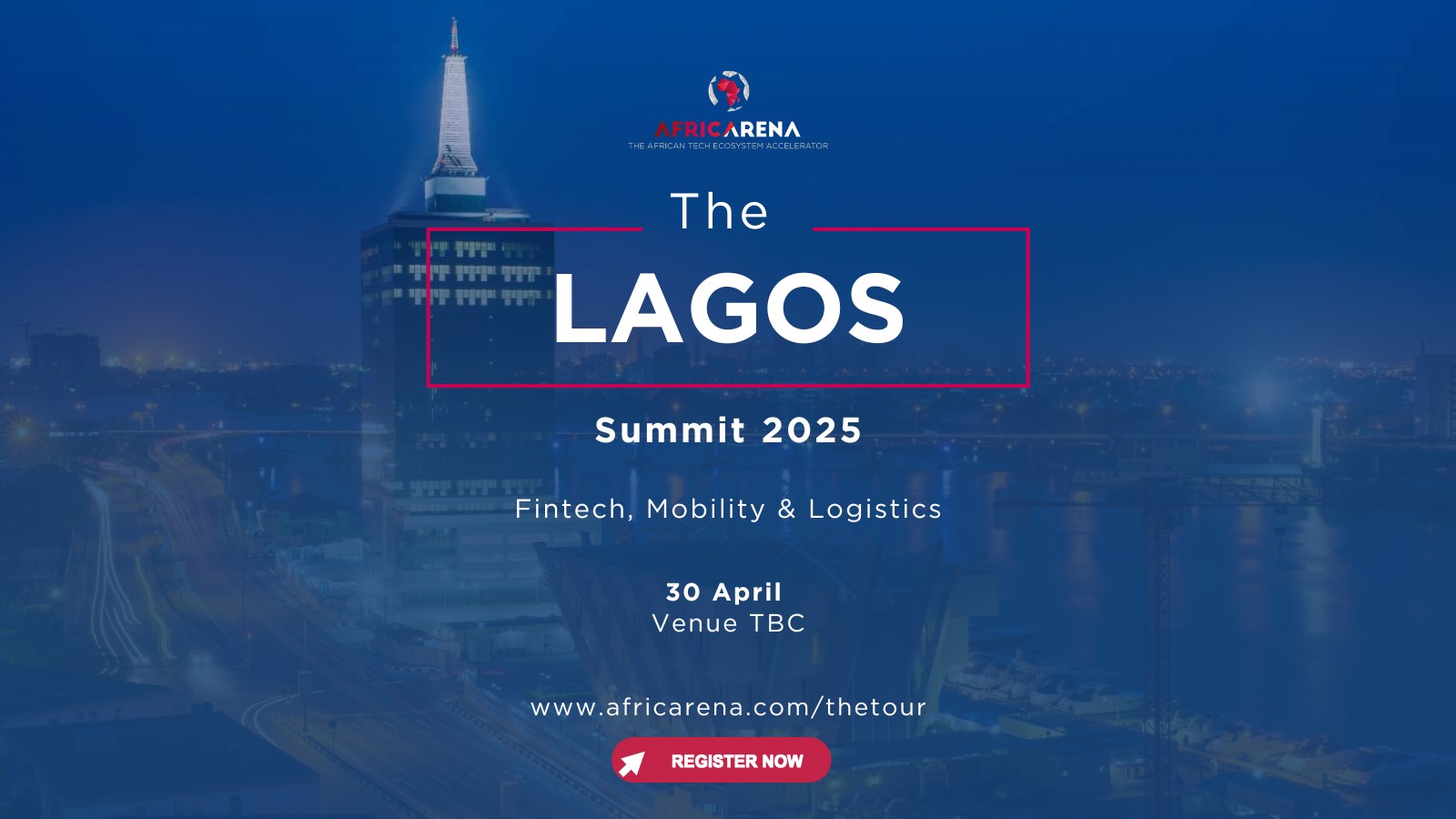 AfricArena Lagos Fintech, Mobility & Logistics Summit 